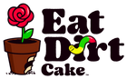 Eat Dirt Cake